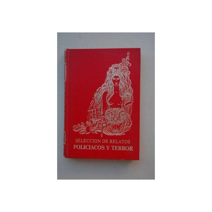 Selección de Relatos Policíacos y de Terror. Tomo II.